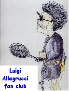 Se vuoi conoscere il "Luigi Allegrucci fan club"...